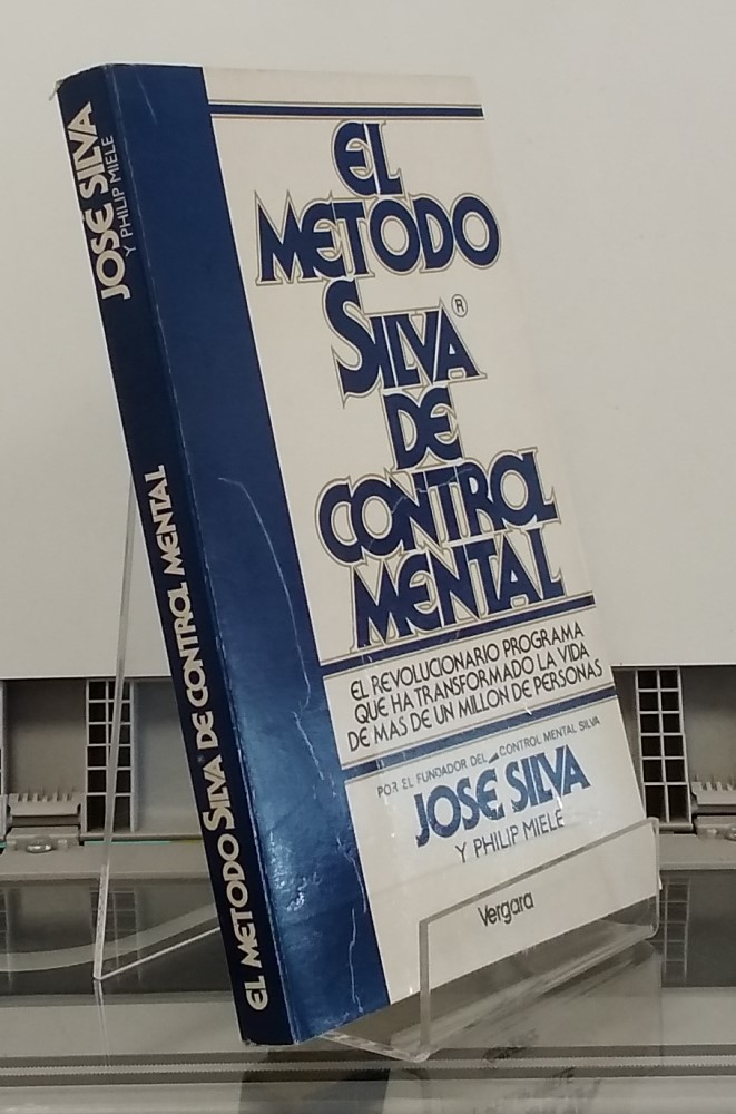 El método Silva de control mental