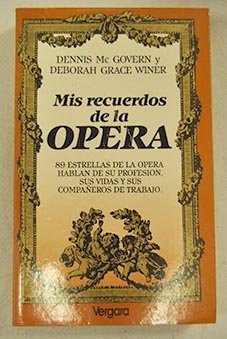 Mis Recuerdos de la Opera