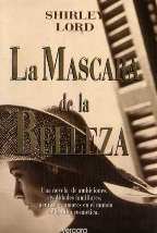 La Mascara de la Belleza