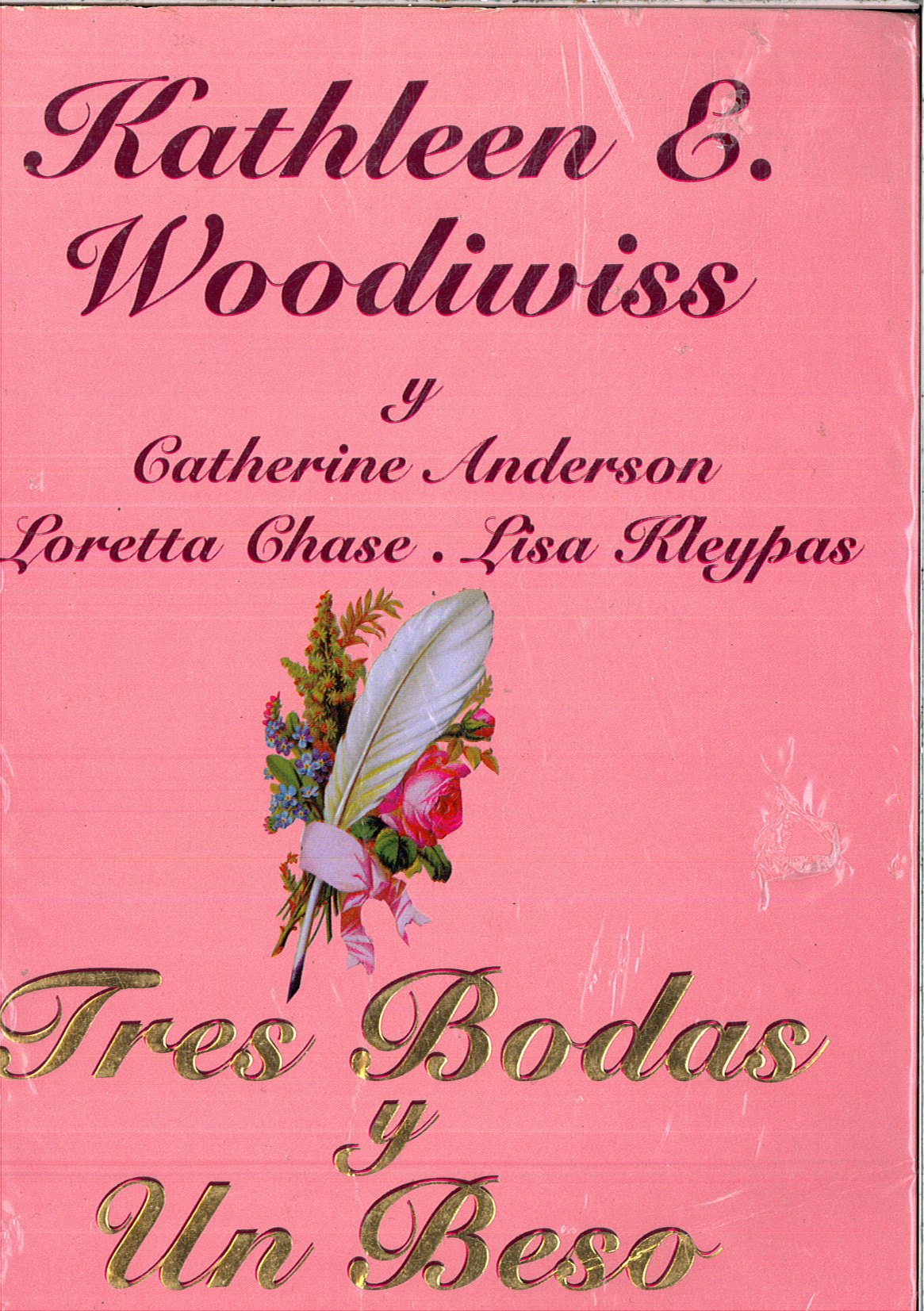 Tres bodas y un beso