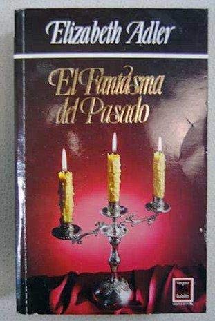 Fantasma Del Pasado - el