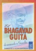 El Bhagavad - Guita de Acuerdo Gandhi