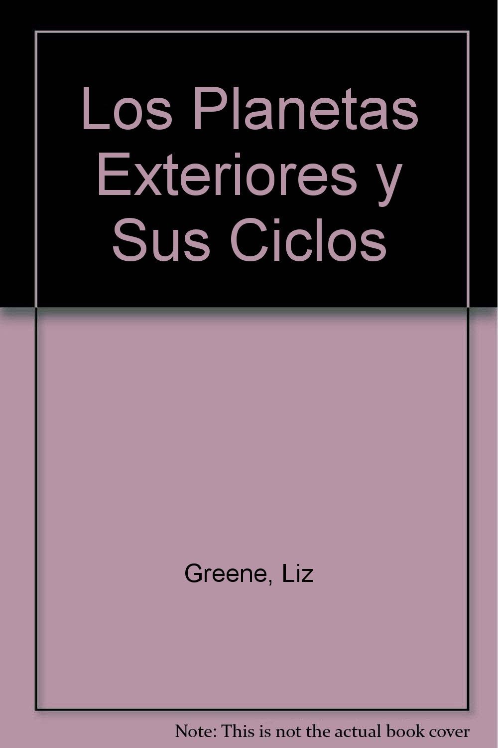 Llos Planetas Exteriores y Sus Ciclos