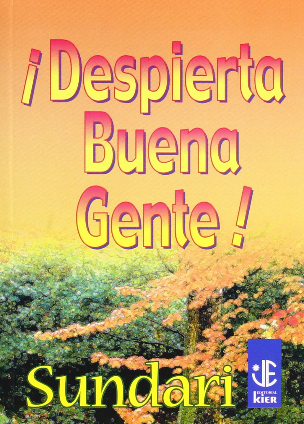 Despierta Buena Gente