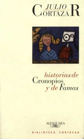 Historias de Cronopios y Famas