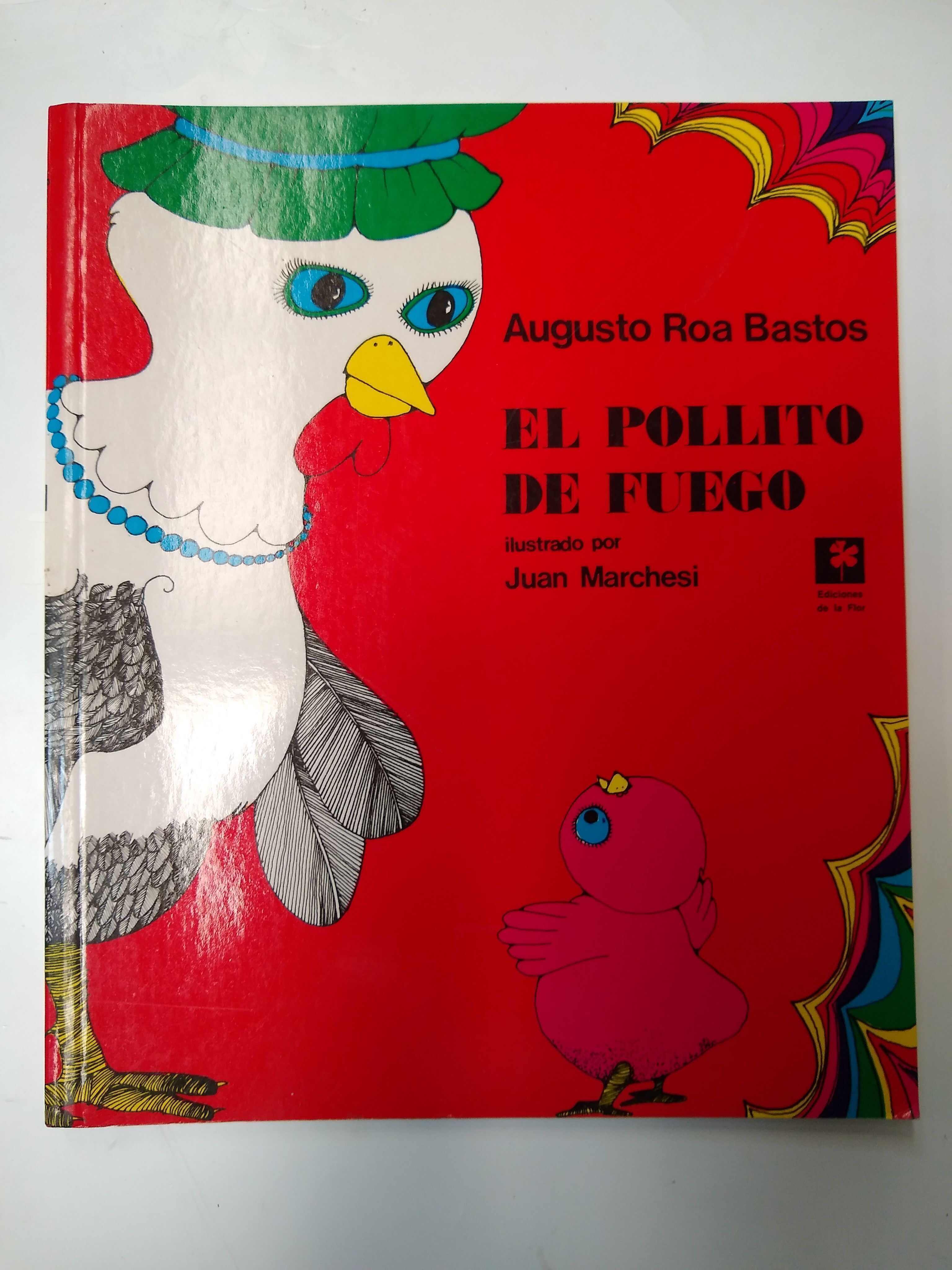 El Pollito de fuego
