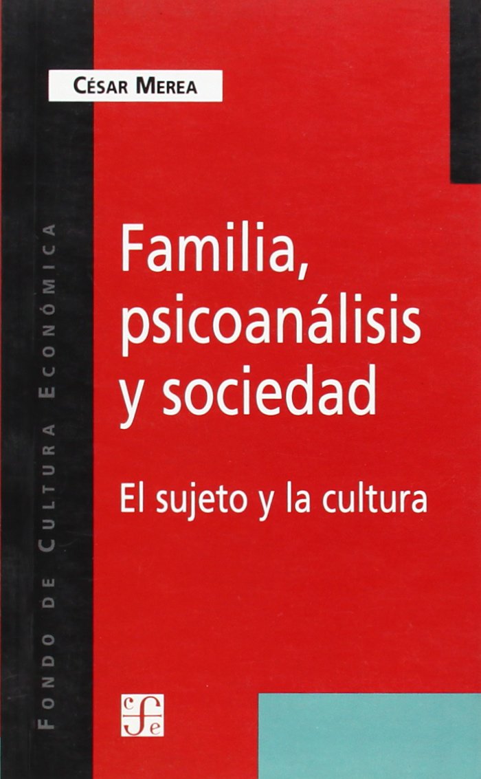 Familia Psicoanalisis y Sociedad