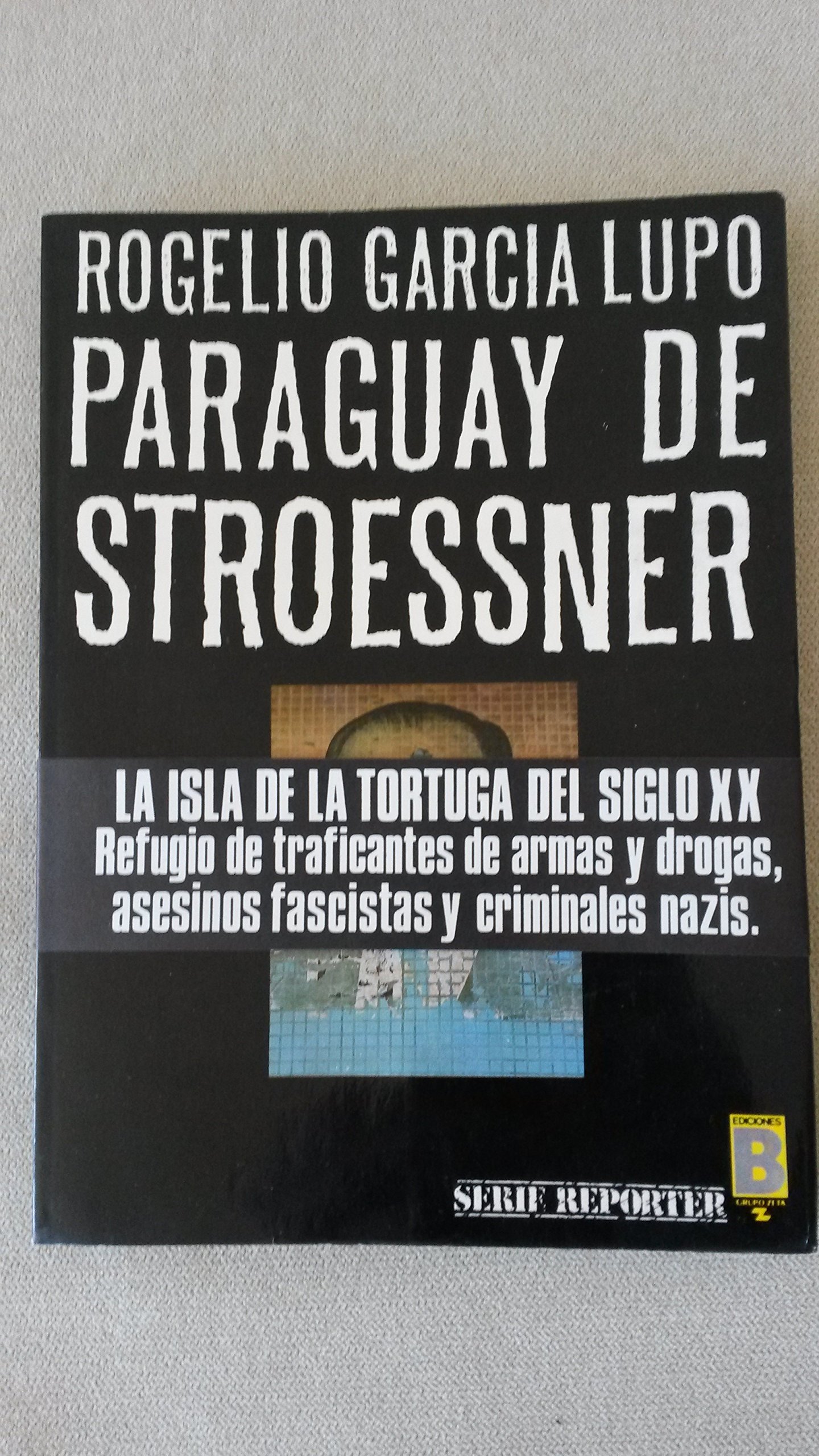 Paraguay de Stroessner