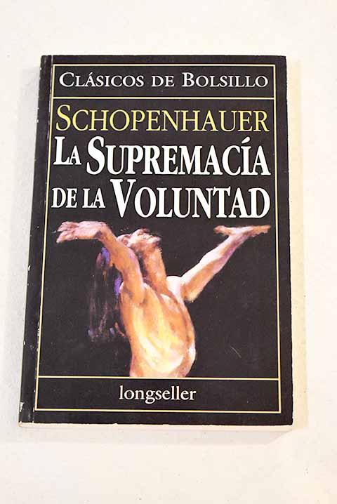 La Supremacía de la Voluntad