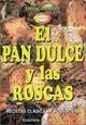 El Pan Dulce y las Roscas by Di Leone, Graciela