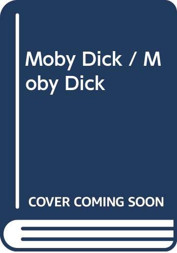 Moby Dick / Moby Dick