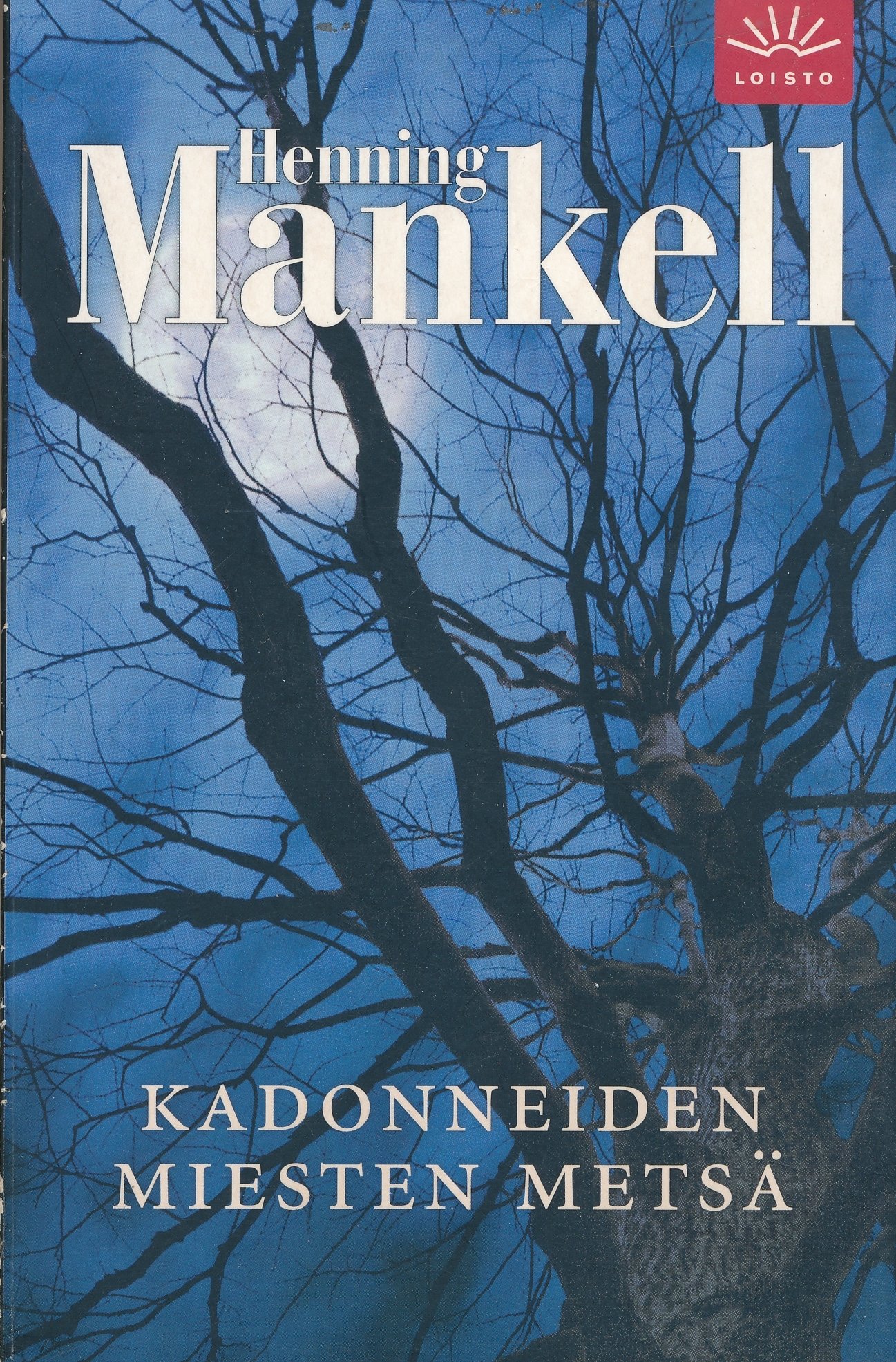 Kadonneiden miesten metsä