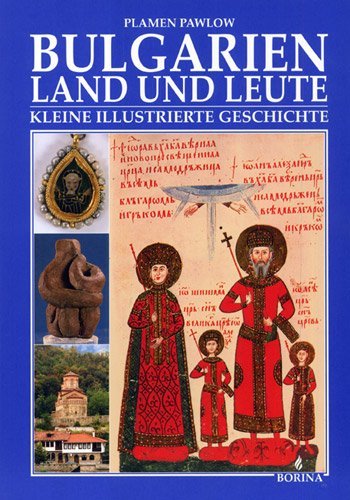 Bulgarien, land und leute. Kleine illustrierte geschichte
