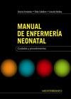 Manual de Enfermería Neonatal. Cuidados y Procedimientos