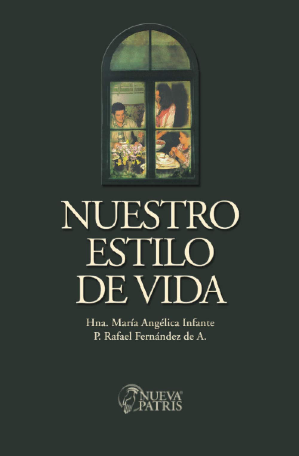 Nuestro Estilo de Vida