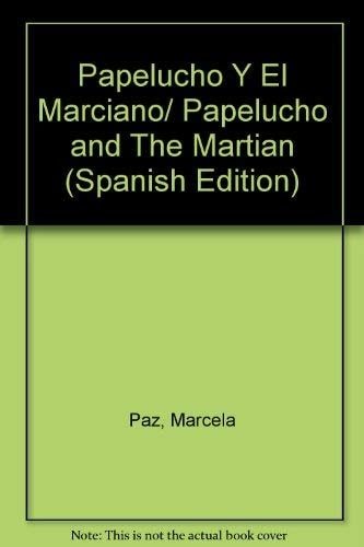 Papelucho y el marciano