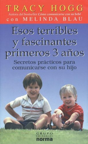 Esos Terribles Y Fascinantes 3 Años / Baby Whisperer