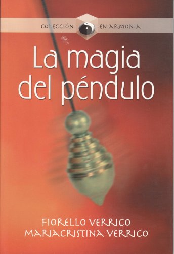 La Magia Del Pendulo