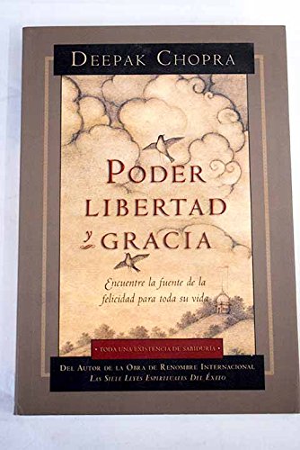 Poder, libertad y gracia