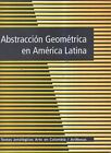 Abstracción Geométrica en América Latina
