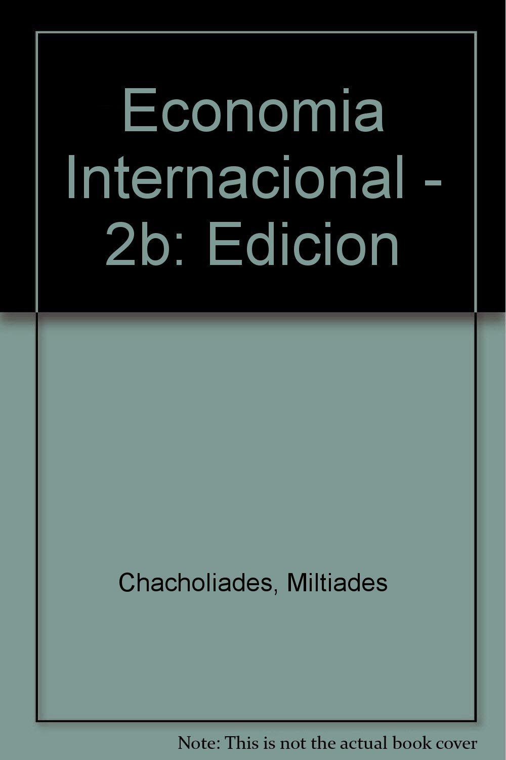 Economia Internacional - 2b: Edicion