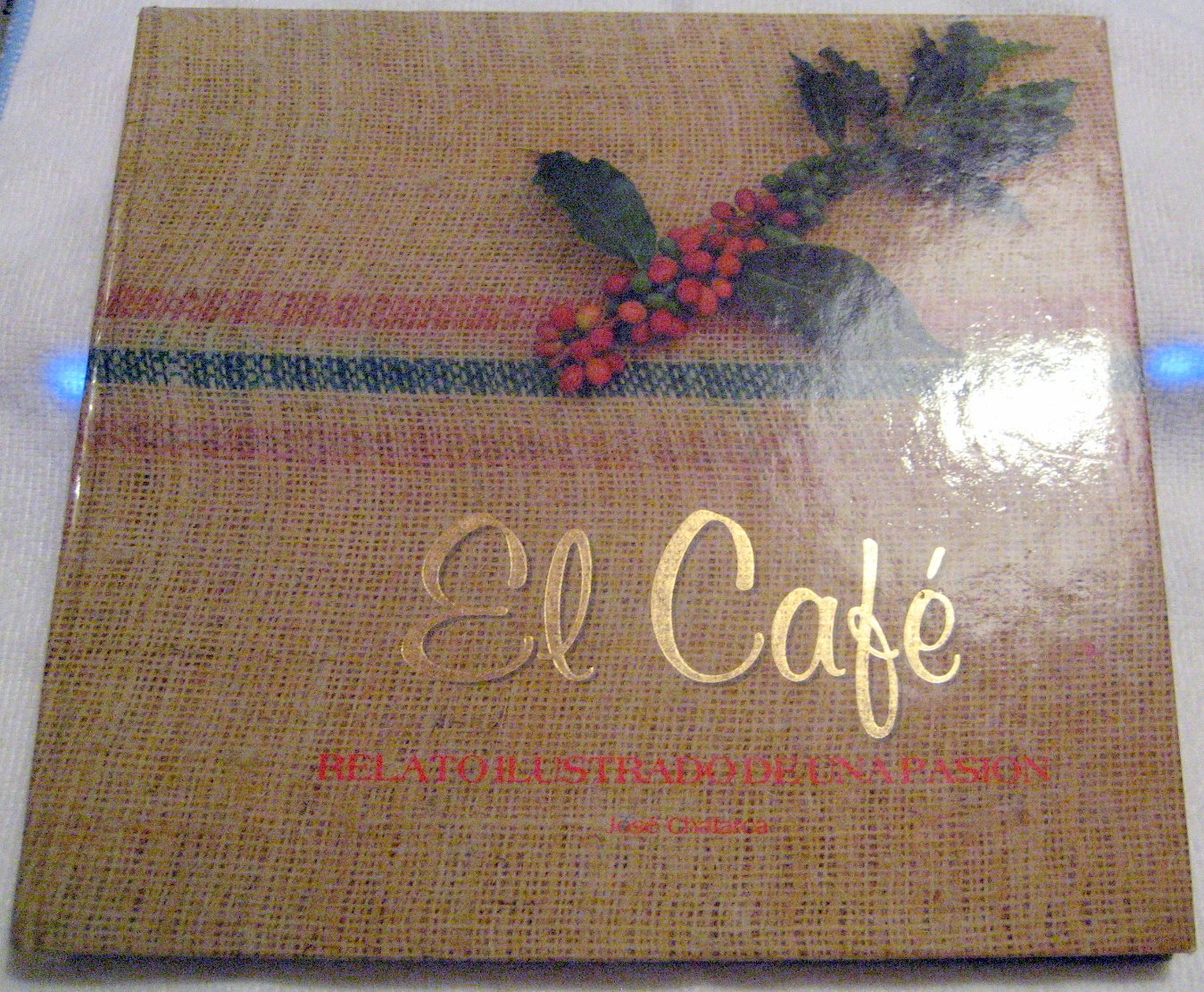 El café: Relato ilustrado de una pasión