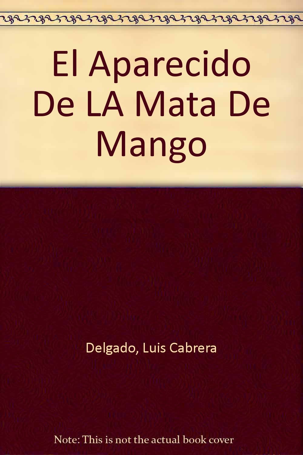 El aparecido de la mata de mango