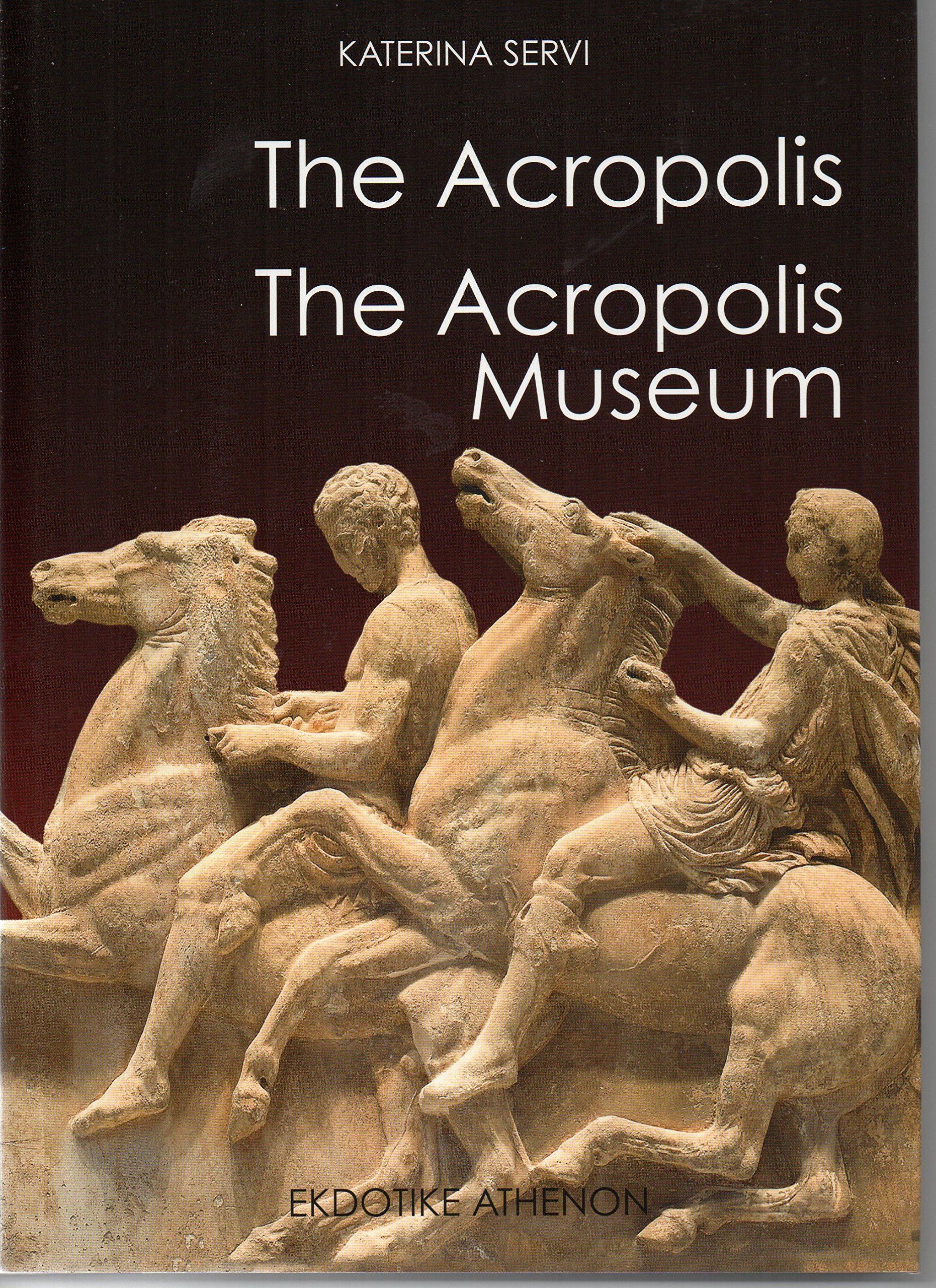 The Acropolis: The Acropolis Museum