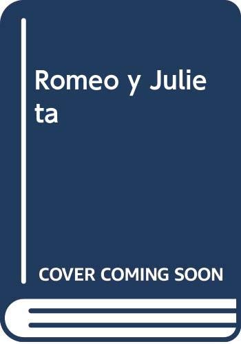 Romeo y Julieta