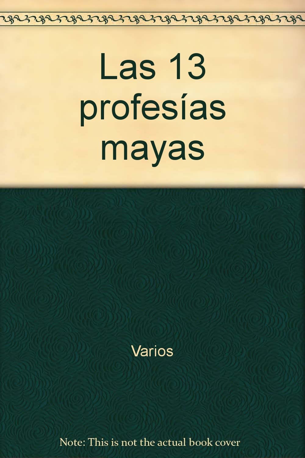 Las 13 profecías mayas