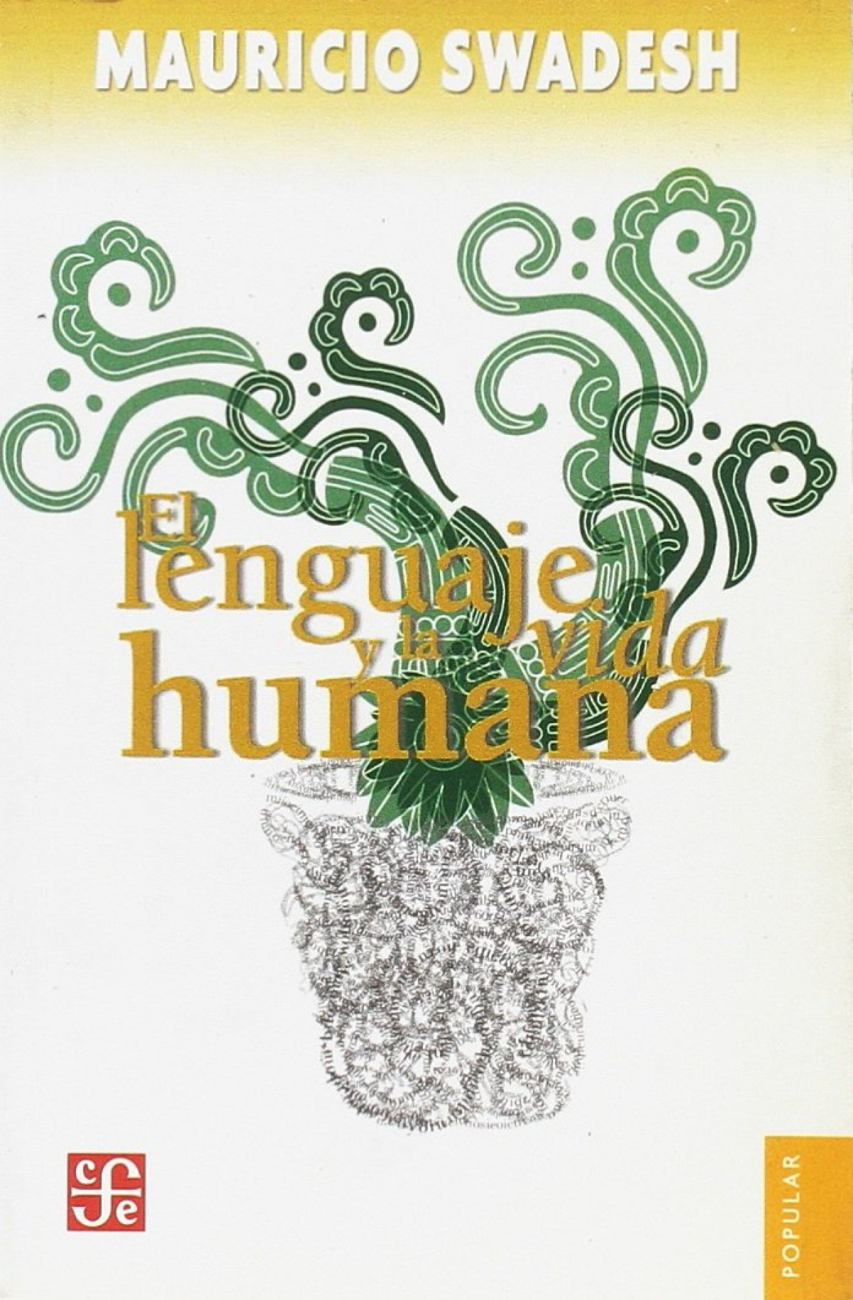 El lenguaje y la vida humana