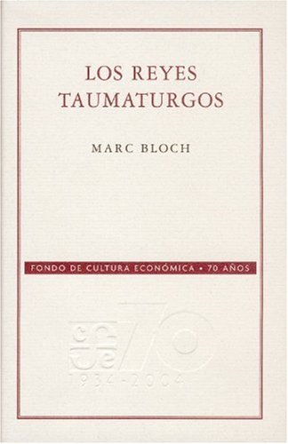 Los reyes taumaturgos