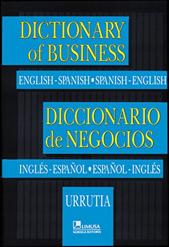 Dictionary of Business / Diccionario de negocios