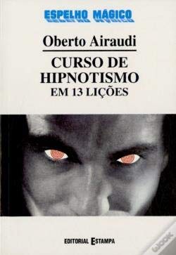 Curso de hipnotismo em 13 lições