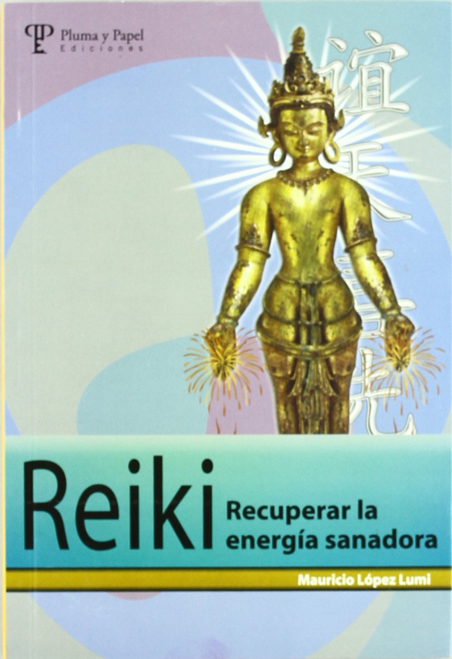 Reiki: Recuperar la Energía Sanadora
