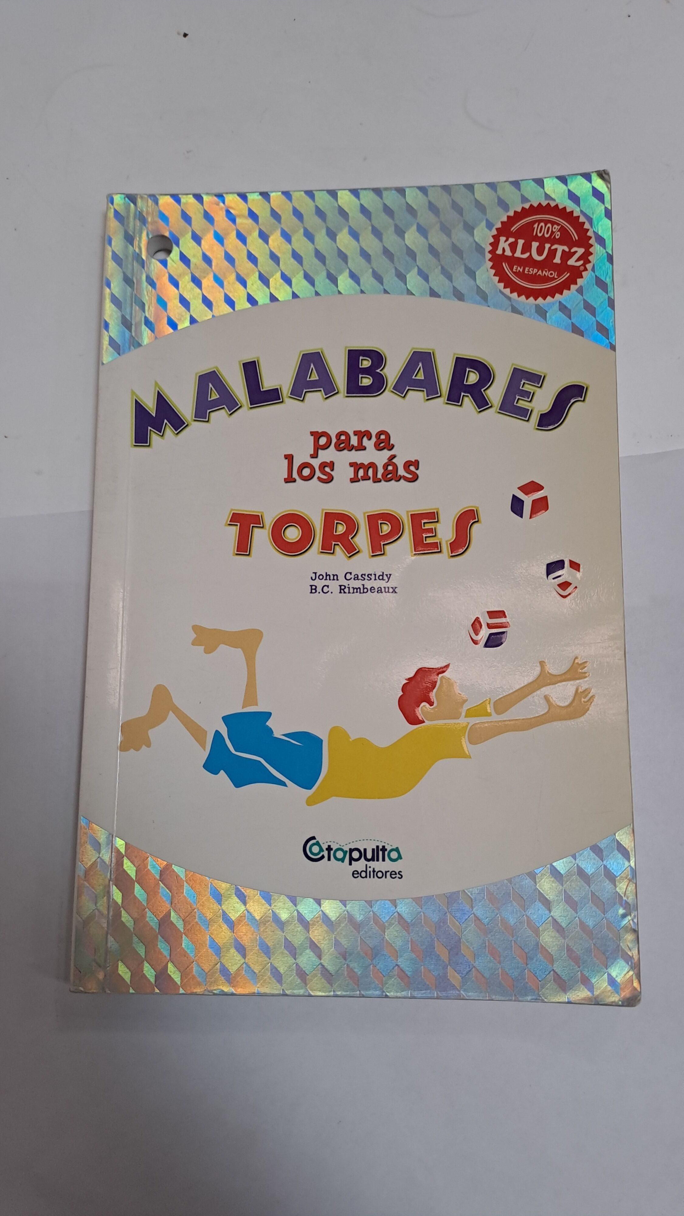 Malabares para los más torpes