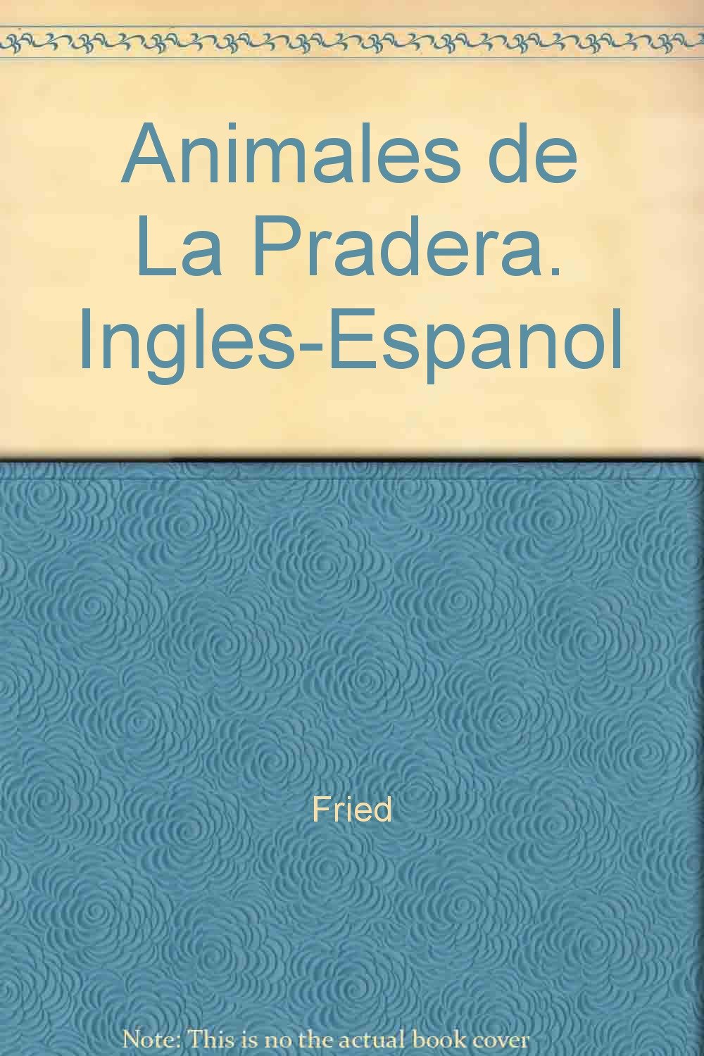 Animales de La Pradera. Inglés-Español