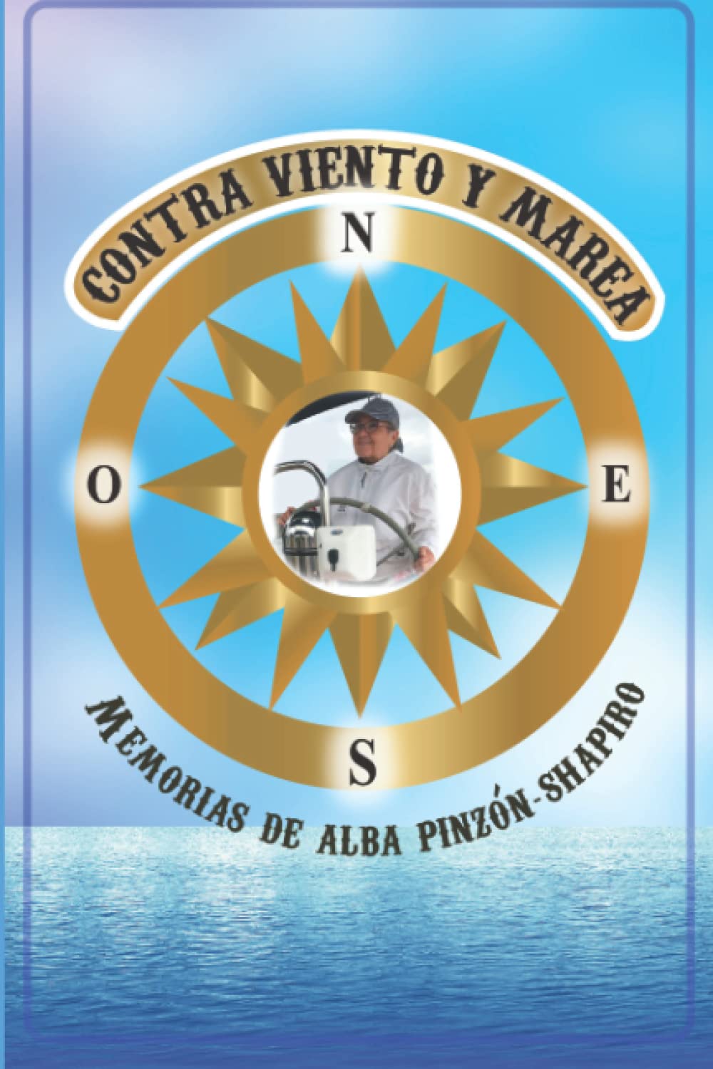 Contra viento y marea: Memorias de Alba