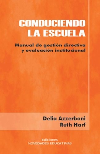 Conduciendo La Escuela