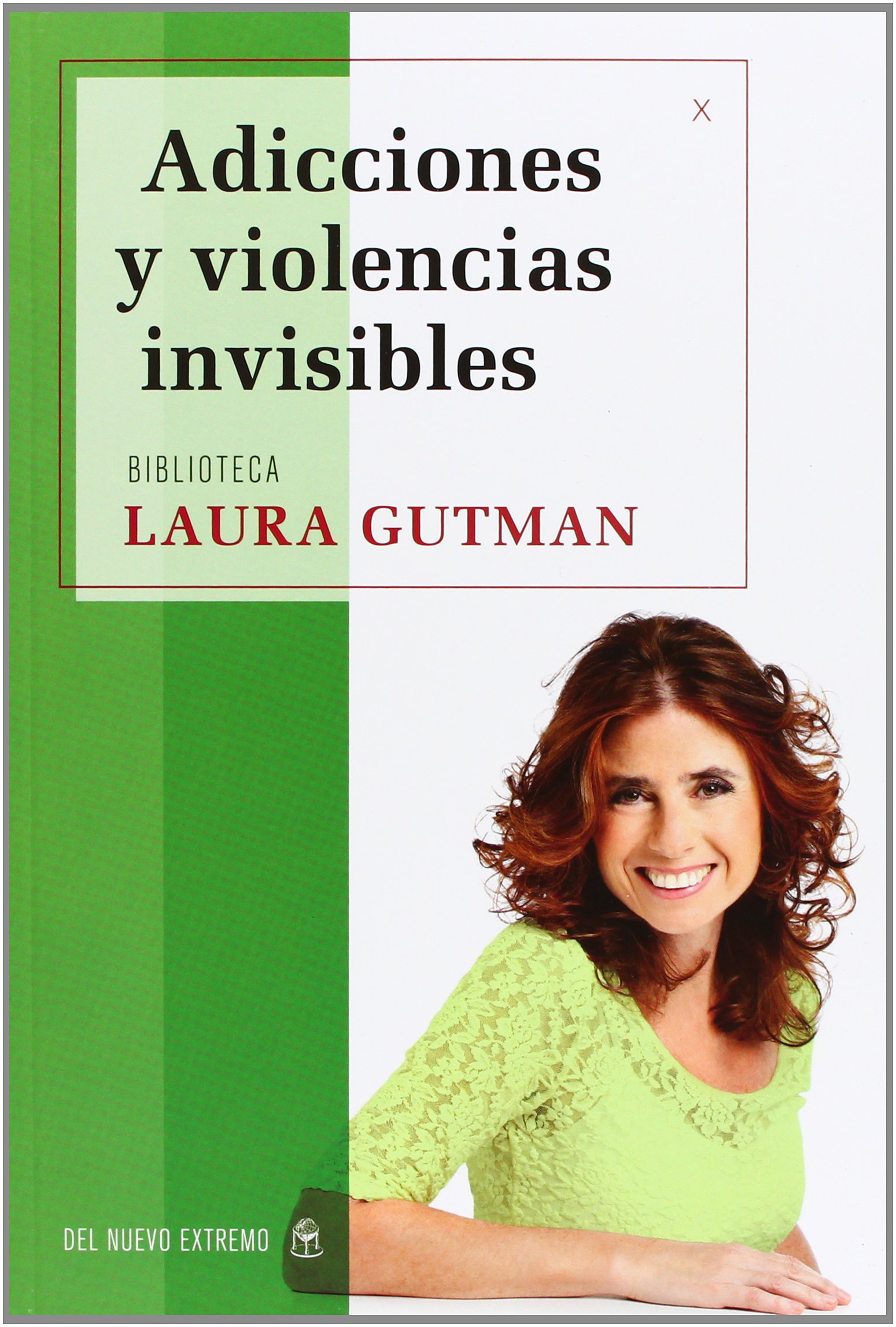 Adicciónes y Violencias Invisibles