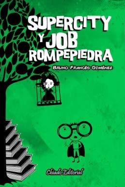 Supercity y Job Rompepiedra