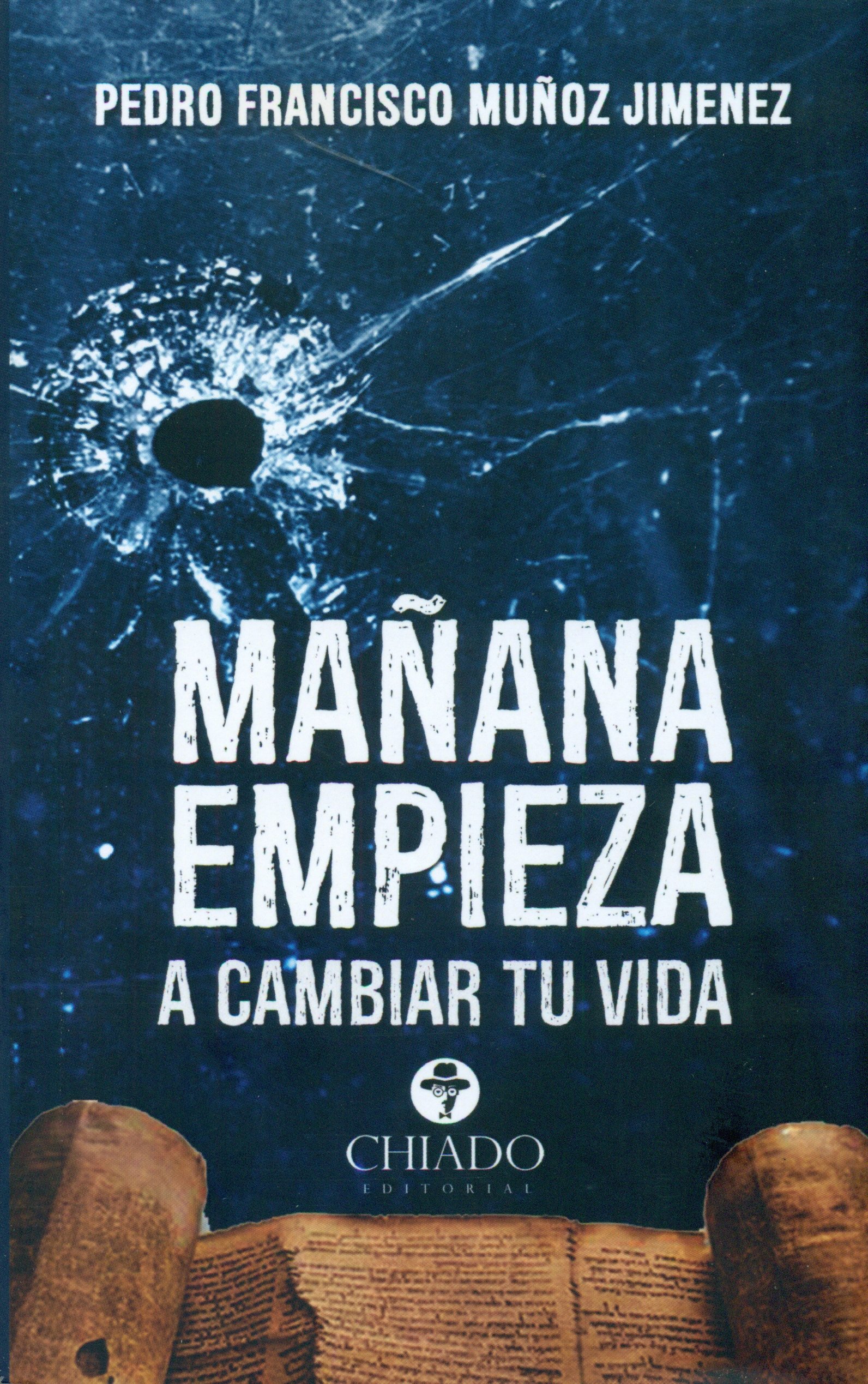 Mañana empieza a cambiar tu vida