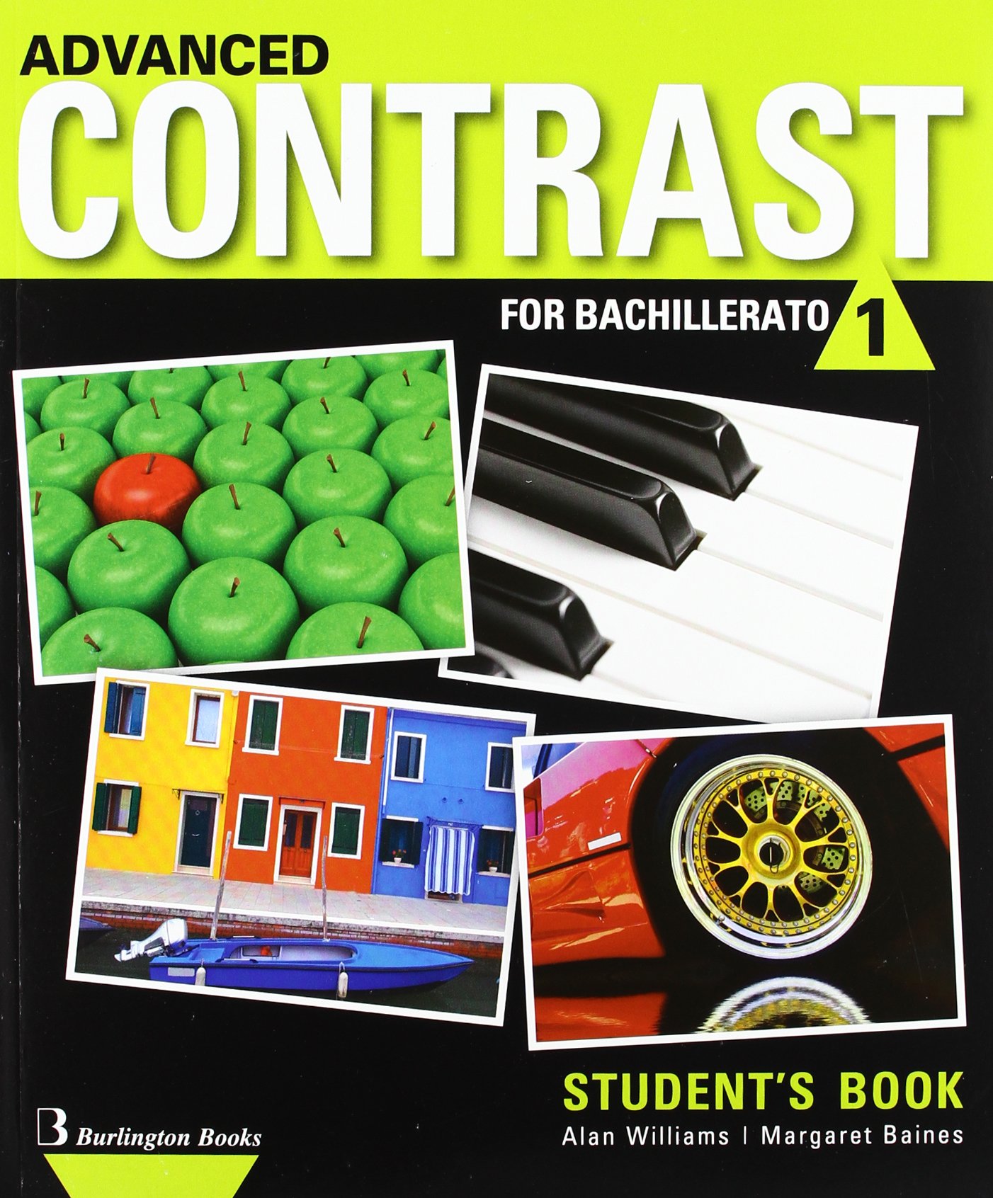 Advanced Contrast for Bachillerato 1. Student's Book - 9789963488650