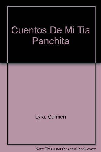 Cuentos de Mi Tia Panchita