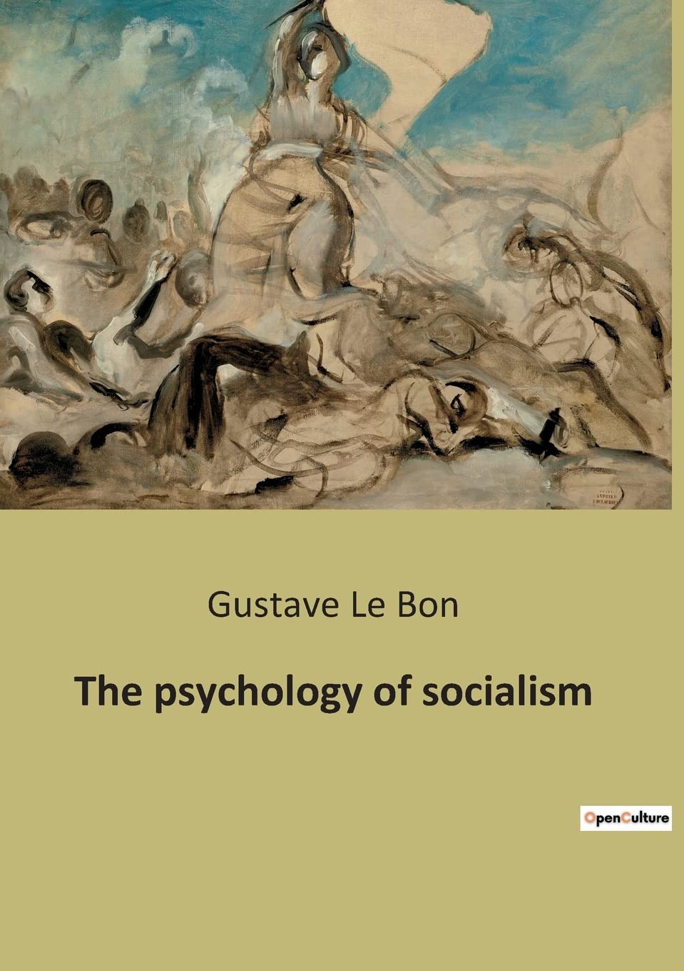 The Psychology of Socialism