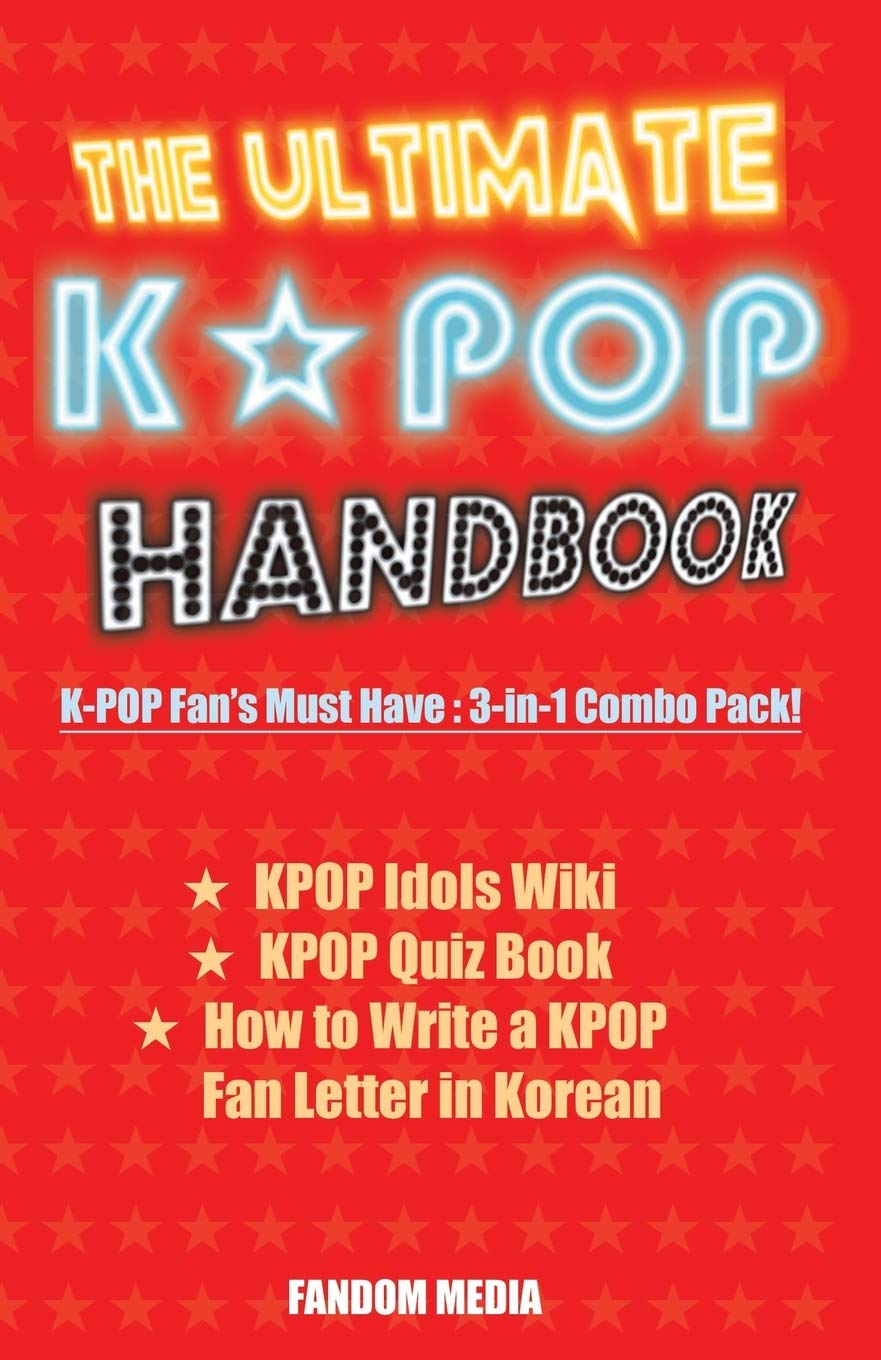 The Ultimate Kpop Handbook: Kpop Fan's Must Have : 3-in-1 Combo Pack