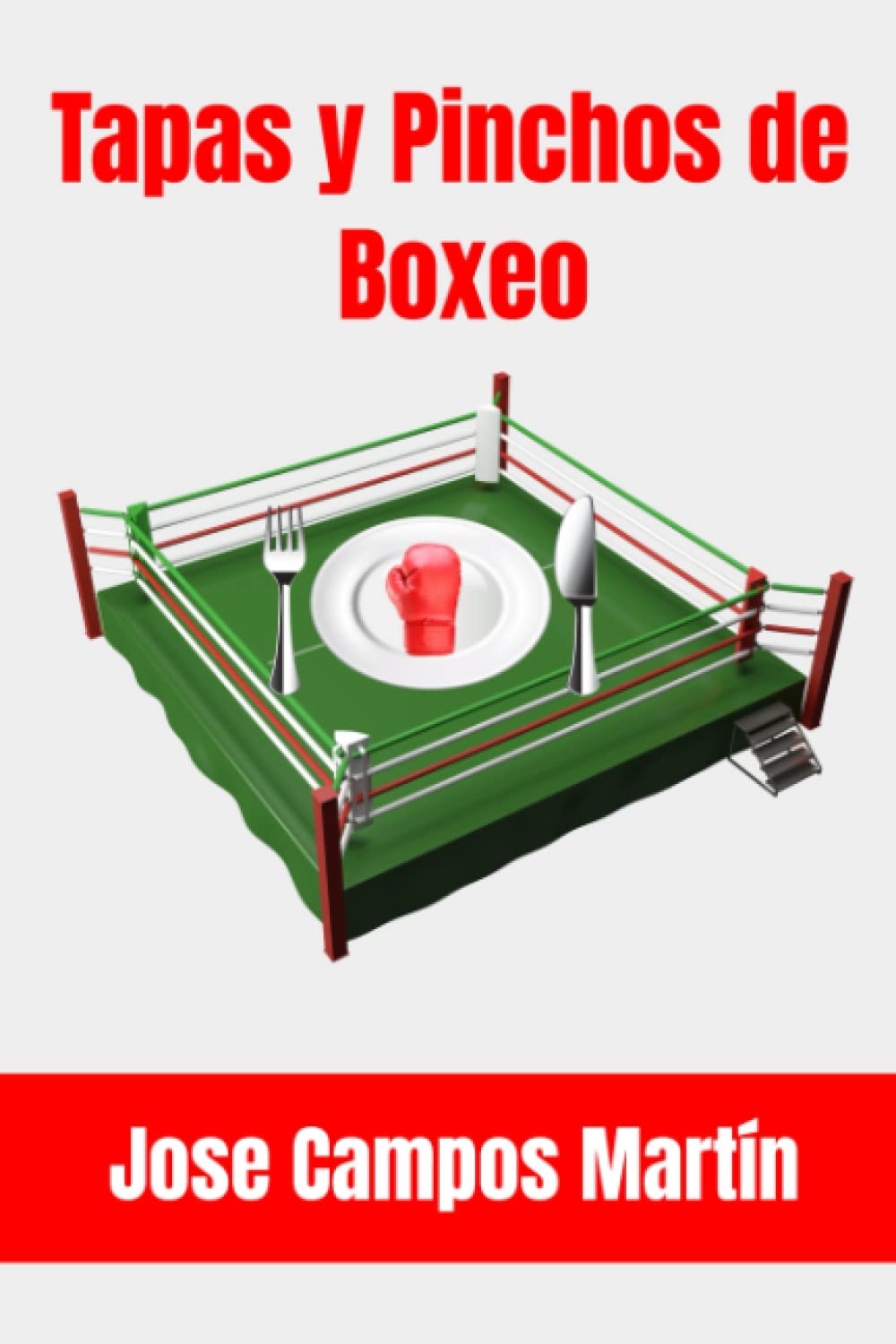 Tapas y Pinchos de Boxeo