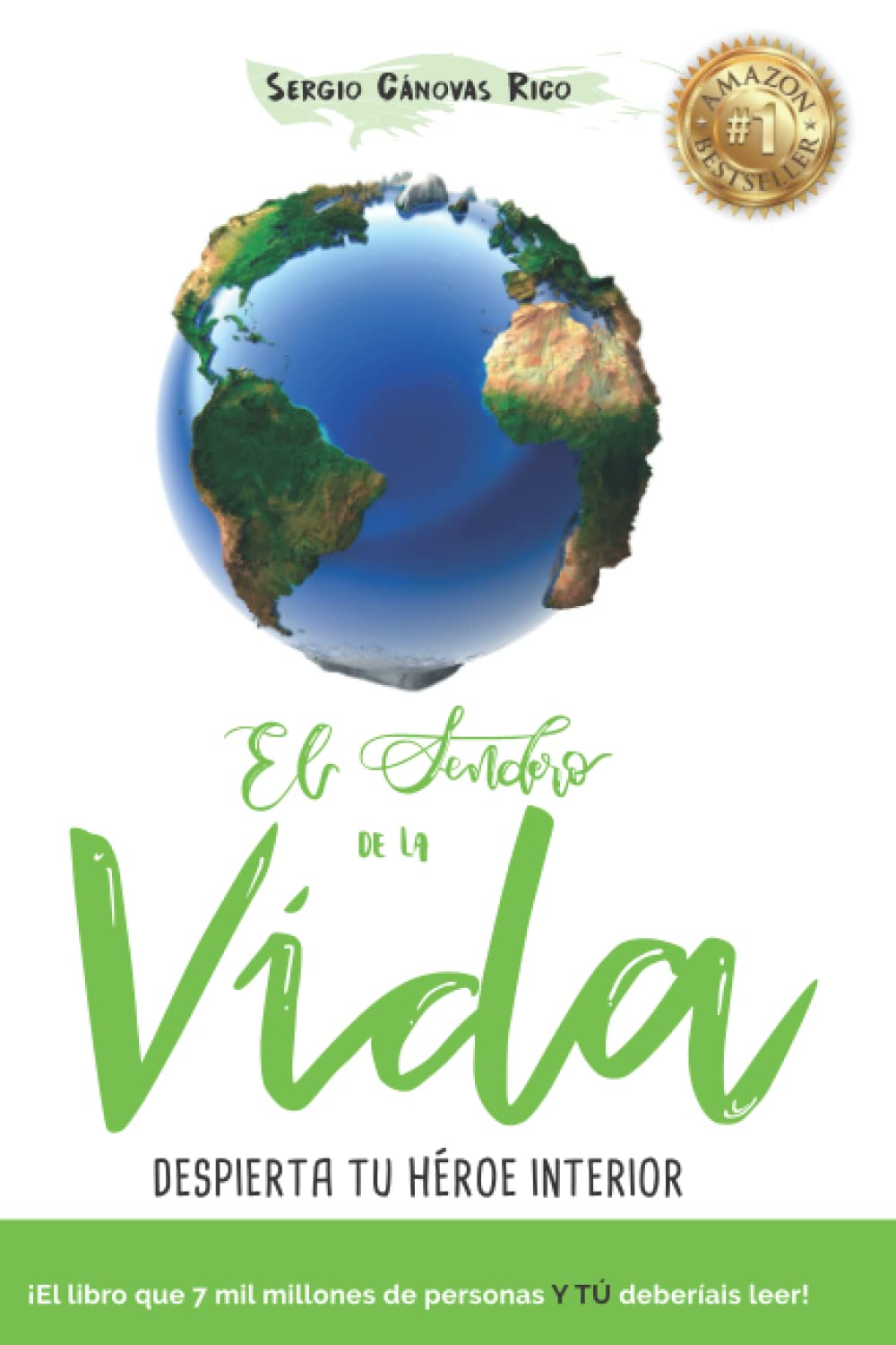 El Sendero de la Vida: Despierta tu Héroe Interior