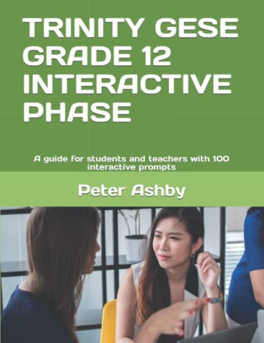 Trinity Gese Grade 12 Interactive Phase