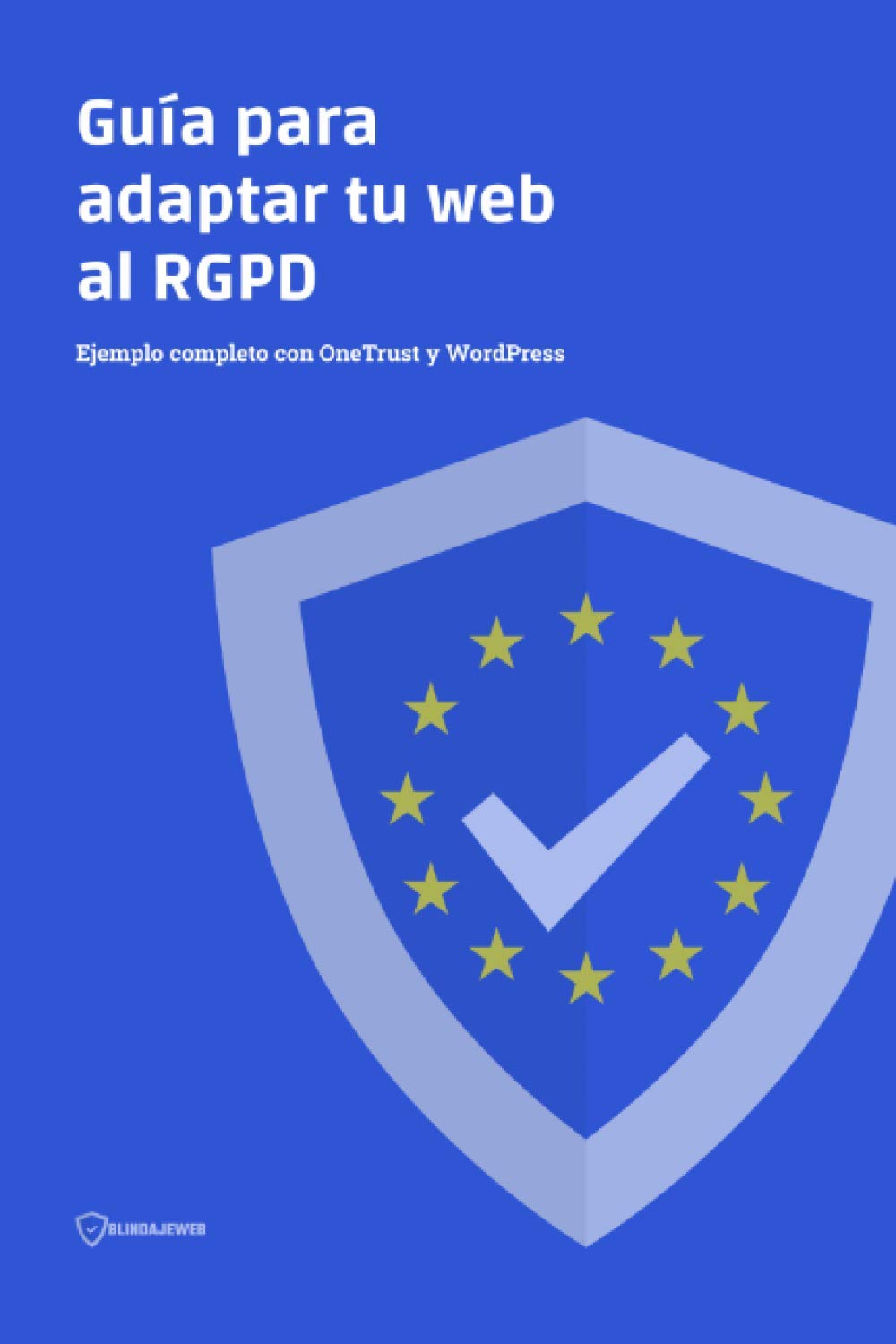 Guía para adaptar tu web al RGPD